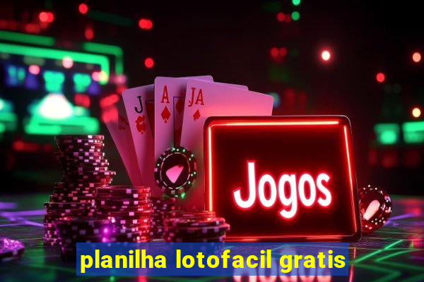 planilha lotofacil gratis